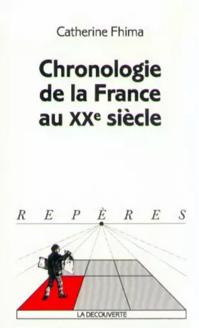 Couverture du produit · Chronologie de la France au XXe siècle