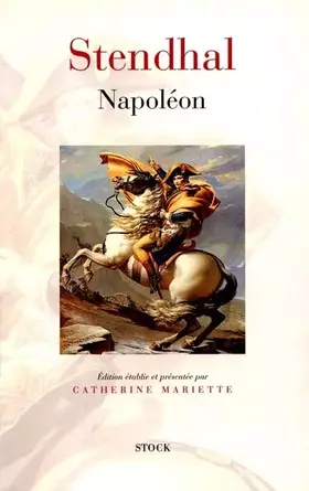 Couverture du produit · Napoléon. : Vie de Napoléon, mémoires sur Napoléon