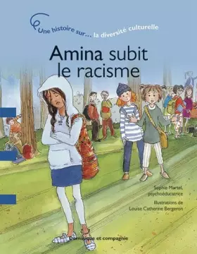 Couverture du produit · Amina subit le racisme - Une histoire sur la diversité culturelle