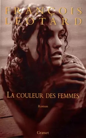 Couverture du produit · La Couleur des femmes