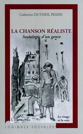 Couverture du produit · La chanson réaliste: Sociologie d'un genre