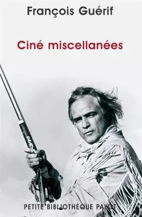 Couverture du produit · Ciné miscellanées
