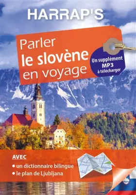 Couverture du produit · Harrap's Parler le slovène en voyage