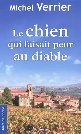 Couverture du produit · Chien Qui Faisait Peur au Diable (le)