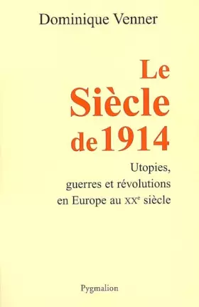 Couverture du produit · Le Siècle de 1914