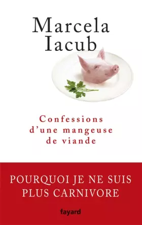 Couverture du produit · Confessions d'une mangeuse de viande
