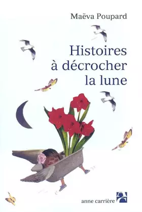 Couverture du produit · Histoires à décrocher la lune