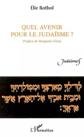 Couverture du produit · Quel avenir pour le judaïsme?