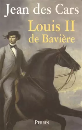 Couverture du produit · Louis II de Bavière