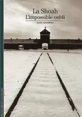 Couverture du produit · La Shoah : L'impossible oubli