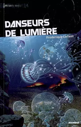 Couverture du produit · DANSEURS DE LUMIERE
