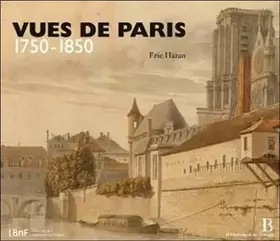 Couverture du produit · Vues de Paris - 1750 - 1850