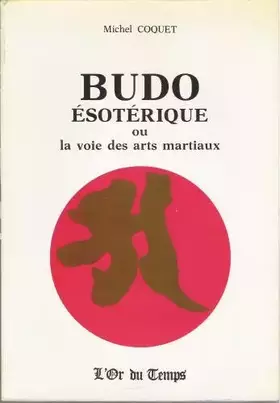 Couverture du produit · Budo ésotérique