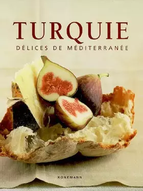 Couverture du produit · Turquie: Délices de Méditerranée