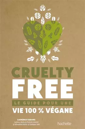 Couverture du produit · Cruelty-free - Le guide pour une vie 100 % végane