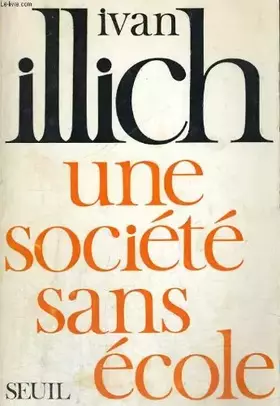 Couverture du produit · Une societé sans école