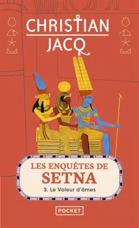 Couverture du produit · Les enquêtes de Setna, Tome 3 : Le voleur d'âmes