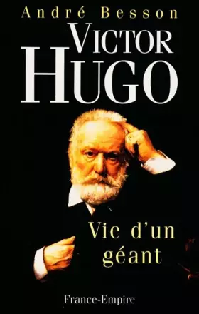Couverture du produit · Victore Hugo : Vie d'un géant