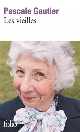 Couverture du produit · Les vieilles - Prix Renaudot poche 2012