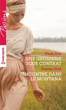 Couverture du produit · Une grossesse sous contrat - Rencontre dans le Montana