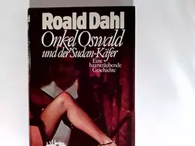 Couverture du produit · Onkel Oswald und der Sudankäfer: Eine haarsträubende Geschichte