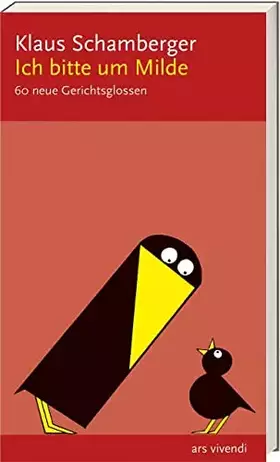 Couverture du produit · Ich bitte um Milde: 60 neue humorvolle Gerichtsglossen: 60 neue Gerichtsglossen