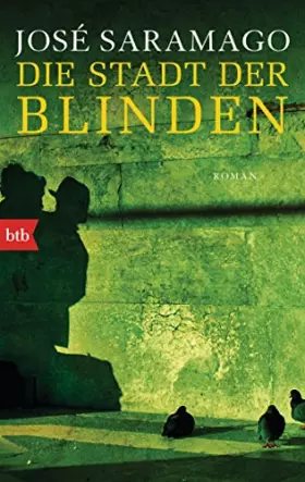Couverture du produit · Die Stadt der Blinden: Roman