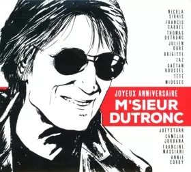 Couverture du produit · Joyeux Anniversaire M'sieur Dutronc