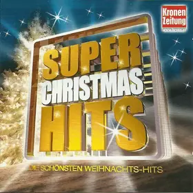 Couverture du produit · Super Christmas Hits - Die Schönsten Weihnachts-Hits