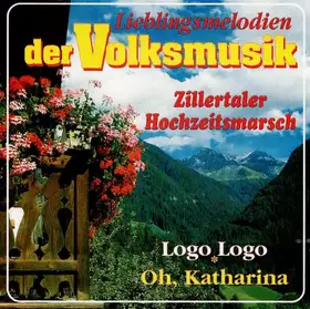 Couverture du produit · Lieblingsmelodien Der Volksmusik - (Original Zillertaler Hochzeitsmarsch)