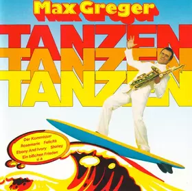 Couverture du produit · Tanzen, Tanzen, Tanzen