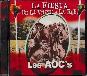 Couverture du produit · La Fiesta De La Vigne A La Rue 