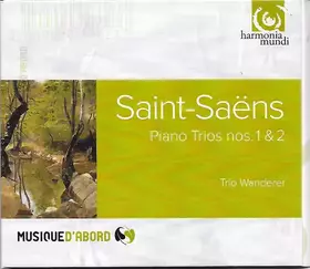 Couverture du produit · Saint-Saens Piano Trios Nos. 1 & 2