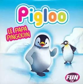 Couverture du produit · Le Papa Pingouin