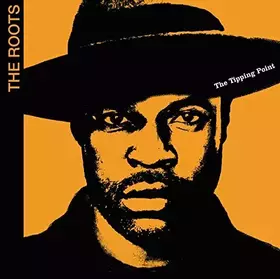 Couverture du produit · The Tipping Point by The Roots (2004-07-13)