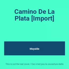 Couverture du produit · Camino De La Plata [Import]