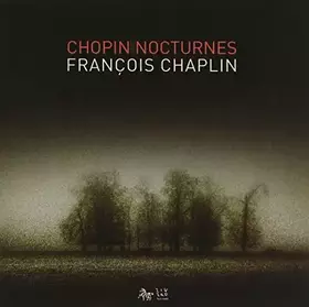 Couverture du produit · Nocturnes OP. 9, 15, 19, 20, 27, 32, 37, 48, 55, 62, 72 & Posthume [Import]