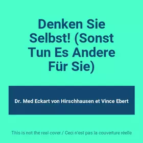 Couverture du produit · Denken Sie Selbst! (Sonst Tun Es Andere Für Sie)
