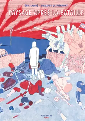 Couverture du produit · Paysage après la bataille - Fauve d’Or – Prix du Meilleur Album du Festival d'Angoulême 2017