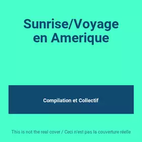 Couverture du produit · Sunrise/Voyage en Amerique