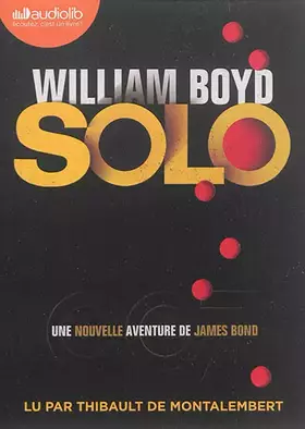 Couverture du produit · Solo - Une nouvelle aventure de James Bond: Livre audio 1CD MP3