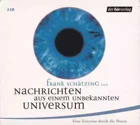 Couverture du produit · Nachrichten Aus Einem Unbekannten Universum (Eine Zeitreise Durch Die Meere)