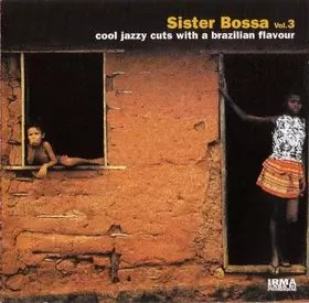 Couverture du produit · Sister Bossa Vol. 3