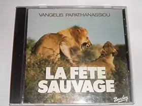 Couverture du produit · La Fete Sauvage