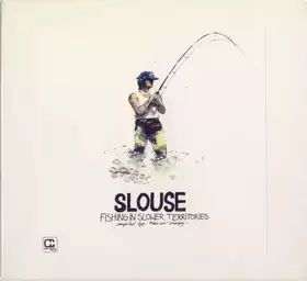 Couverture du produit · Slouse - Fishing In Slower Territories