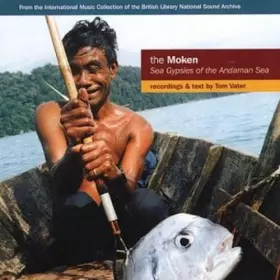 Couverture du produit · The Moken: Sea Gypsies Of The Andaman Sea
