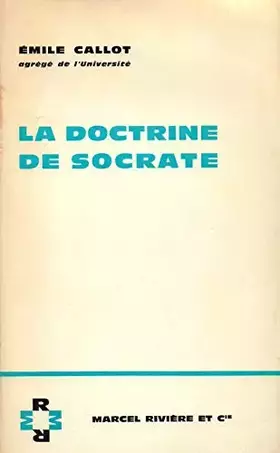 Couverture du produit · La Doctrine de Socrate.