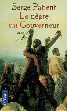 Couverture du produit · Le nègre du gouverneur : Suivi de Guyane pour tout dire et Le mal du pays