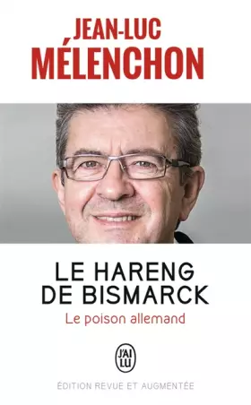 Couverture du produit · Le hareng de Bismarck : Le poison allemand