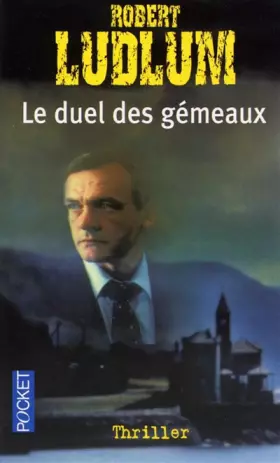 Couverture du produit · Le duel des gémeaux